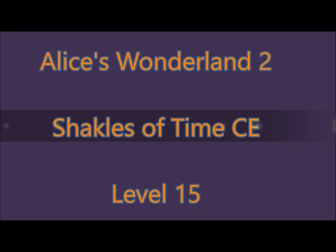 Alice's Wonderland 3: Shackles of Time CE Level 15 Hard-Mode