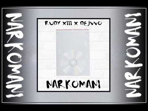 RDY_XIII - Narkomani ft DejVV0