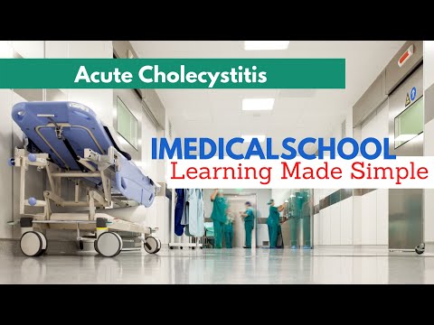 Acute Cholecystitis (Gallbladder Attack) Made Simple