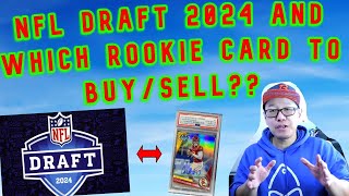 2024 NFL DRAFT IS HERE! Which Rookie Card to Buy? or Sell!! #sportscards #cardcollector #ebay