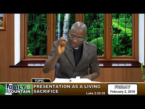 DAILY FOUNTAIN OF FEBRUARY 2, 2018 - VEN. CHRISTIAN I. OKOKWOR