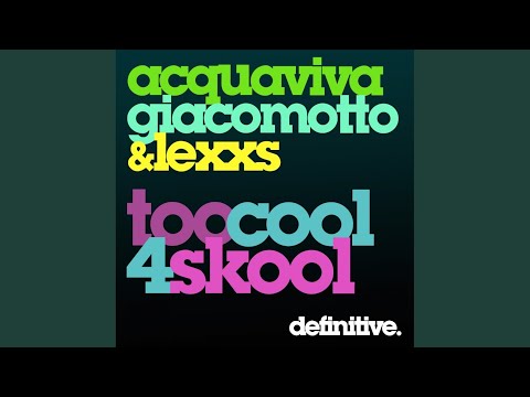 Too Cool 4 Skool (Jonny Lexxs Remix)