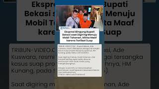 Ekspresi Bupati Bekasi saat Digiring Menuju Mobil Tahanan, Sampaikan Maaf dengan Tatapan Kosong