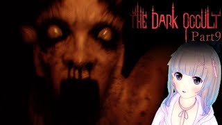 フェルの実況部屋【222】The Dark Occult 実況プレイ Part9
