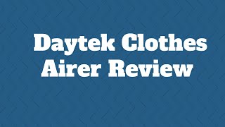 Daytek Clothes Airer Review #Daytek #ClothesAirer