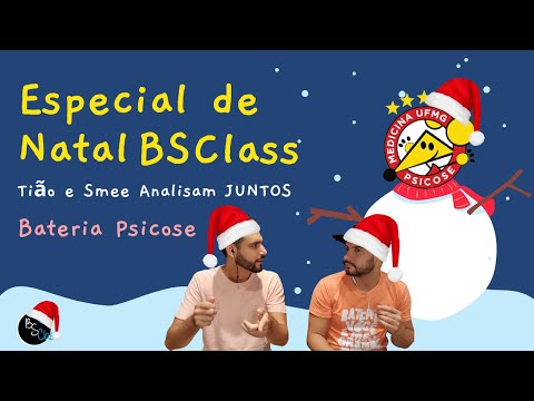 Especial de Natal BSClass | Tião e Smee Analisam JUNTOS - Bateria Psicose