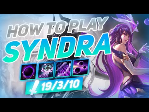 HOW TO PLAY SYNDRA SEASON 10 | BEST Build & Runes | Season 10 Syndra guide | League of Legends