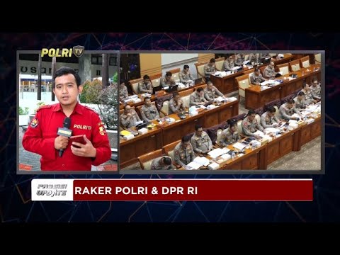 PRESISI UPDATE : LIVE - RAKER POLRI &amp; DPR RI 11/06/2024 16.00