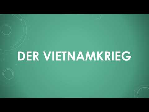 Geschichte: Der Vietnamkrieg einfach und kurz erklärt