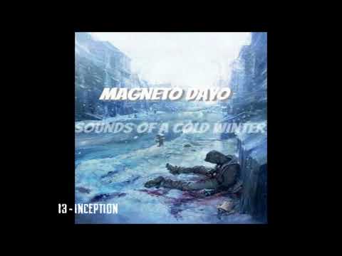 Inception by Magneto Dayo