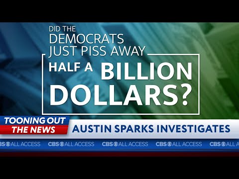 民主黨是否尿掉了5億美金？Austin Sparks的調查 (Did the Democrats piss away half a billion dollars? An investigation by Austin Sparks)