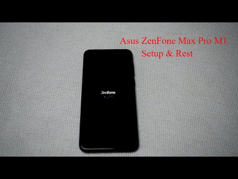 How to Setup & Reset Asus ZenFone Max Pro M1