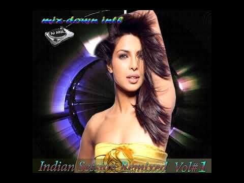 Indian Session Remixed Vol1-Mixdownintl