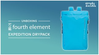 Fourth Element Expedition Series Drypack | Unboxing | @simplyscuba