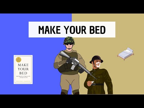 Make Your Bed (summary) by William H. McRaven - The secret of highly functional Navy SEALs revealed!
