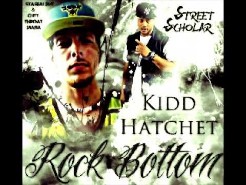 [ CTM / #StaRealEnt ] Kidd Hatchet feat Street Scholar - ROCK BOTTOM [ 2013 CONSCIOUS MUSIC ]