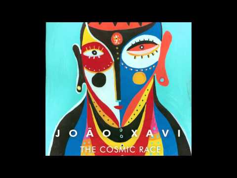 João Xavi - The Cosmic Race (Full Album)