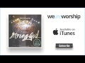 New Life Worship - Unassailable (Reprise) (Live)