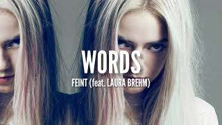Feint ft. Laura Brehm - Words (Lyrics)