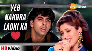 Download lagu Yeh Nakhra Ladki Ka 💃 | 90s Superhit Song | Suhaag (1994) | Ajay Devgn, Karisma, Akshay Kumar, Nagma mp3