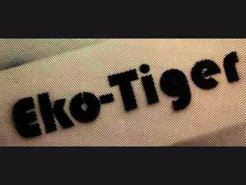 Eko Tiger - Outroduction