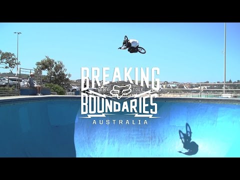 Fox BMX presents | Breaking Boundaries | Australia
