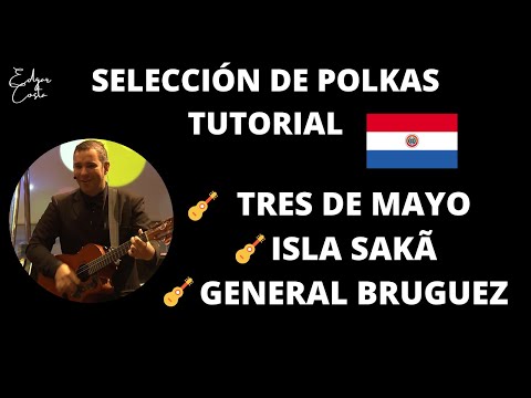 SELECCION DE POLKAS | Tutorial en guitarra | Como tocar Tres de Mayo, Isla Sakâ y General Bruguez