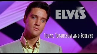 ELVIS PRESLEY - Today, Tomorrow and Forever ( Viva Las Vegas 1964 ) New Edit 4K