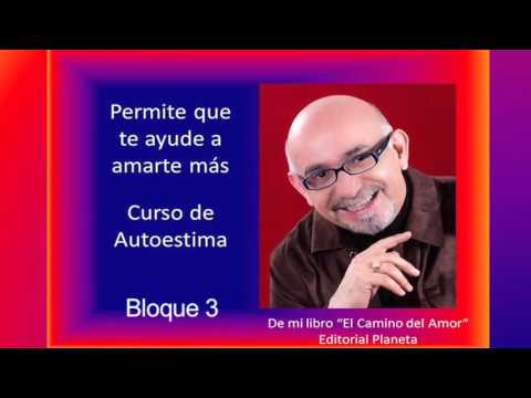 Curso De Autoestima - AUDIO Bloque 3
