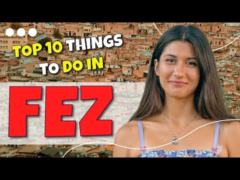 TOP 10 things to do in Fez, Morocco 2023!