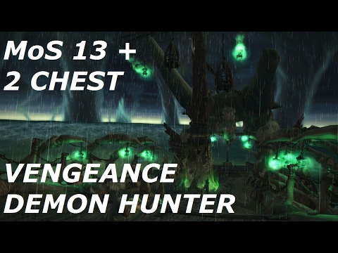 MoS + 13 2 chest run! Vengeance Demon Hunter PoV