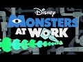 Monsters At Work Theme Song L Intro L Opening L Main Thitle