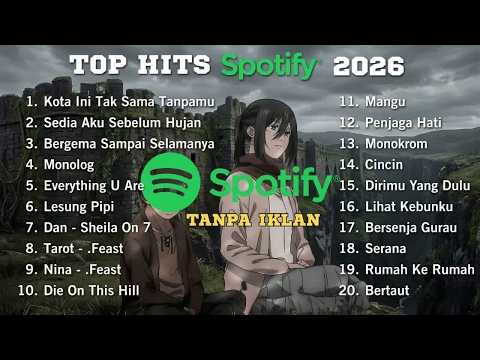 Lagu Spotify Indonesia Terbaru 2026 | LAGU TERBAIK TANPA IKLAN