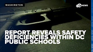 Report reveals safety deficiencies within DC public schools, including gun violence