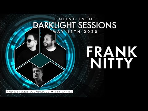 Online Darklight Sessions - Event 1 | Frank Nitty