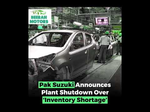 Thumbnail for PAK SUZUKI ANNOUNCES PLANT SHUTDOWN... by Suzuki