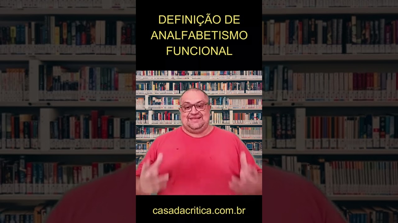 Definição (Ampla) de Analfabeto Funcional