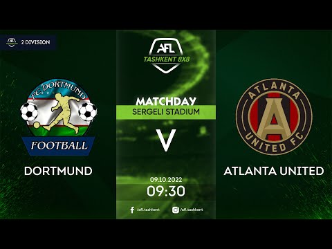 AFL Uzbekistan 2 division 4-tur DORTMUND ATLANTA UNITED