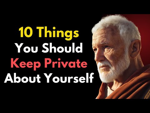 10 Things You Should Never Tell Anyone About Yourself | Stoicism