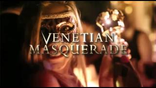 VENETIAN MASQUERADE