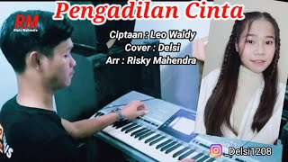 Download lagu Pengadilan Cinta Versi Orgen Tunggal (Zona Ganjur Kalimantan) - Delsi || Risky Mahendra mp3