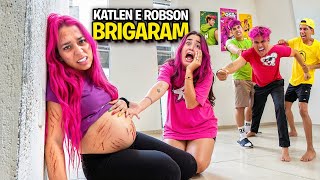 A KATLEN E O ROBSON BRIGARAM FEIO *Fim da amizade ?