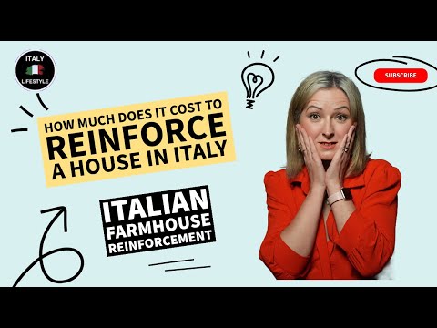 ITALIAN FARMHOUSE RENOVATION – HOW MUCH DOES IT COST TO REINFORCE A HOUSE IN ITALY?