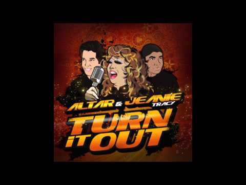 Altar feat. Jeanie Tracy - Turn It Out (Original Mix)