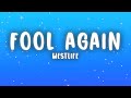 Westlife - Fool Again (Lyrics)