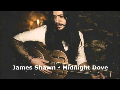 Shawn James - Midnight Dove
