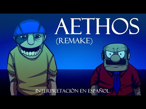 Aethos (Remake) | Interpretación en Español | Cover Pequeño
