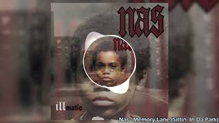 Nas - Memory Lane (Sittin&#39; in da Park) #lyrics #nas
