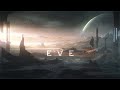 EVE Serene Sci Fi Ambient Music For People That Dream Of Space