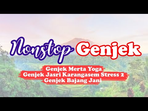 NONSTOP GENJEK TERBAIK, TERKEREN, SEPANJANG MASA